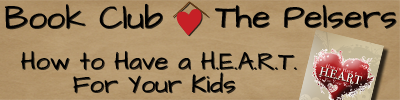 How To Have a HEART for Your Kids