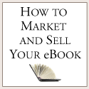 How to Market and Sell Your eBook