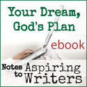 Notes to Aspiring Writers