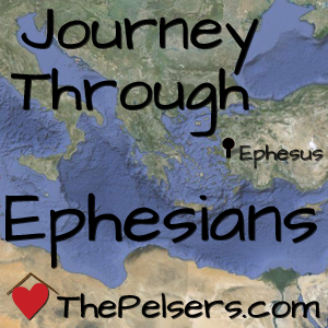Journey Through Ephesians at ThePelsers.com