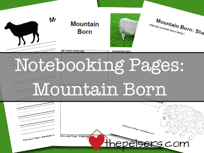 Mountain Born Notebooking Pages