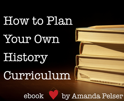 How-to-Plan-Your-Own-History-Curriculum-ebook