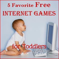 5 Favorite Free Internet Games for Toddlers
