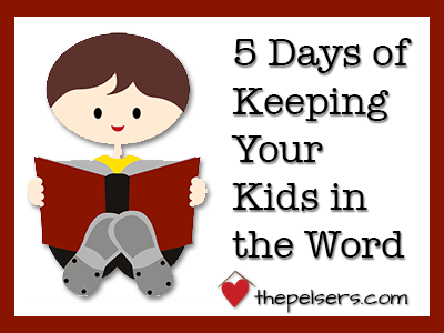 5-Days-of-Keeping-Your-Kids-in-the-Word