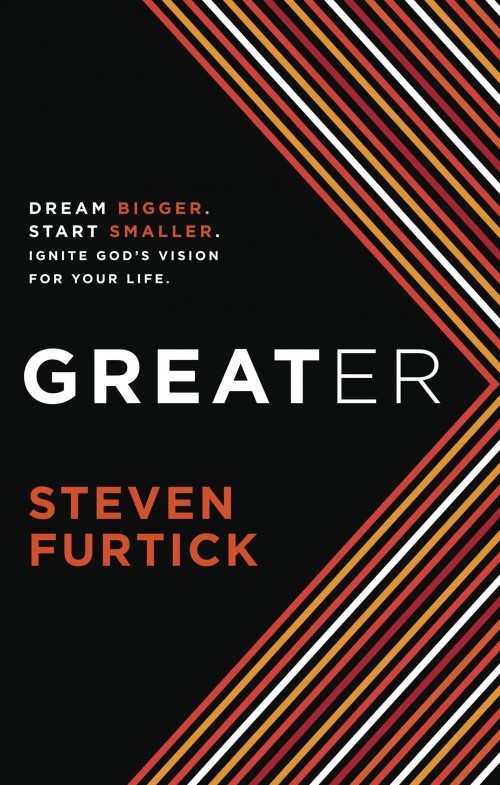 Greater by Steven Furtick