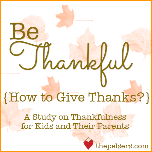 Be-Thankful-How-to-Give-Thanks