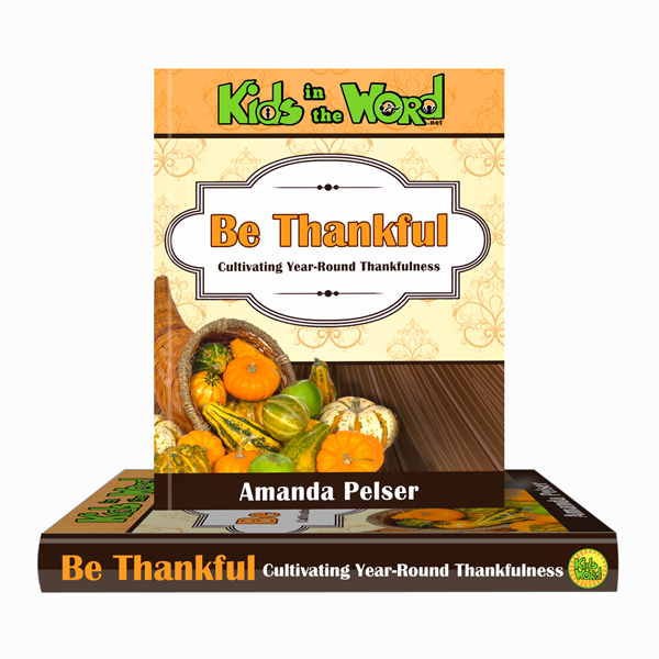 Teach Your Kids About Thankfulness