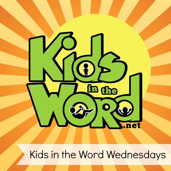 Kids in the Word Wednesday