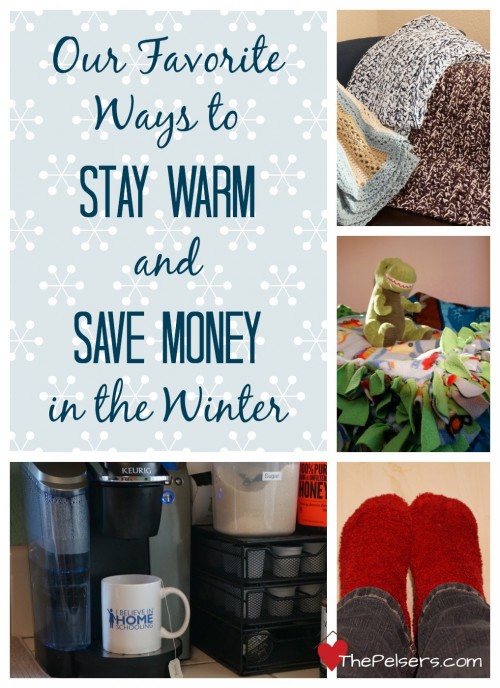 Our Favorite Ways to Stay Warm and Save Money in the Winter