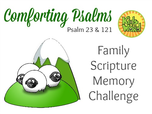 Comforting psalms to memorize as a family
