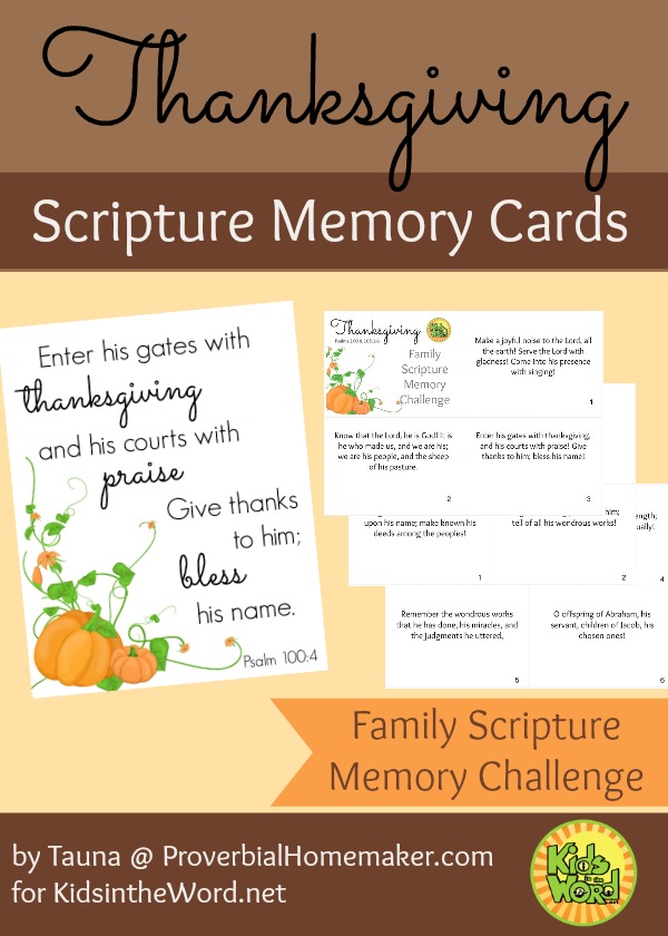 Thanksgiving Scripture Memory Cards - Psalm 100 and 105 for the Family Scripture Memory Challenge