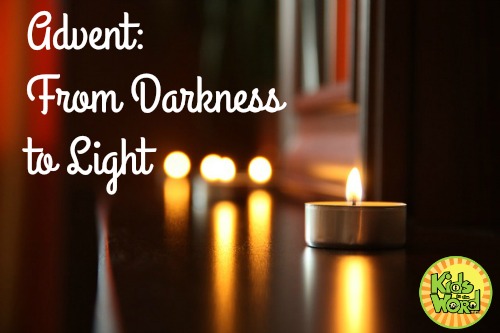 Advent: from darkness to light