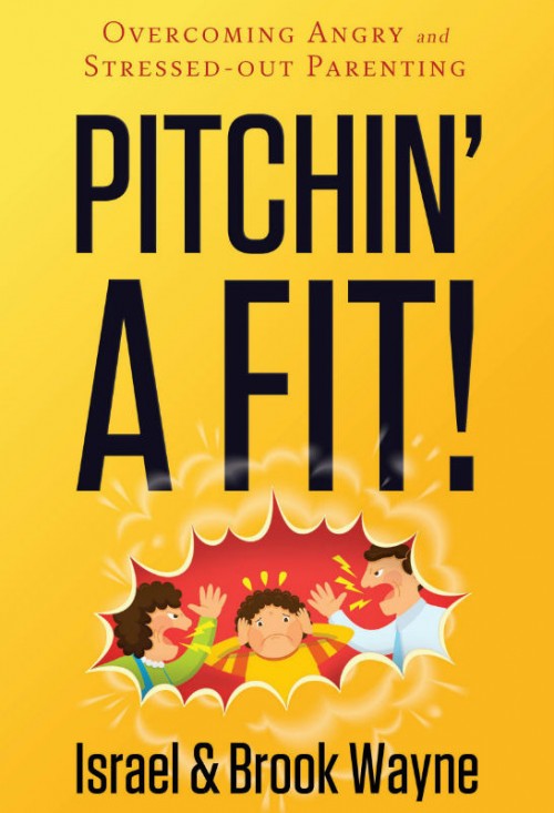 Pitchin' A Fit by Israel and Brook Wayne